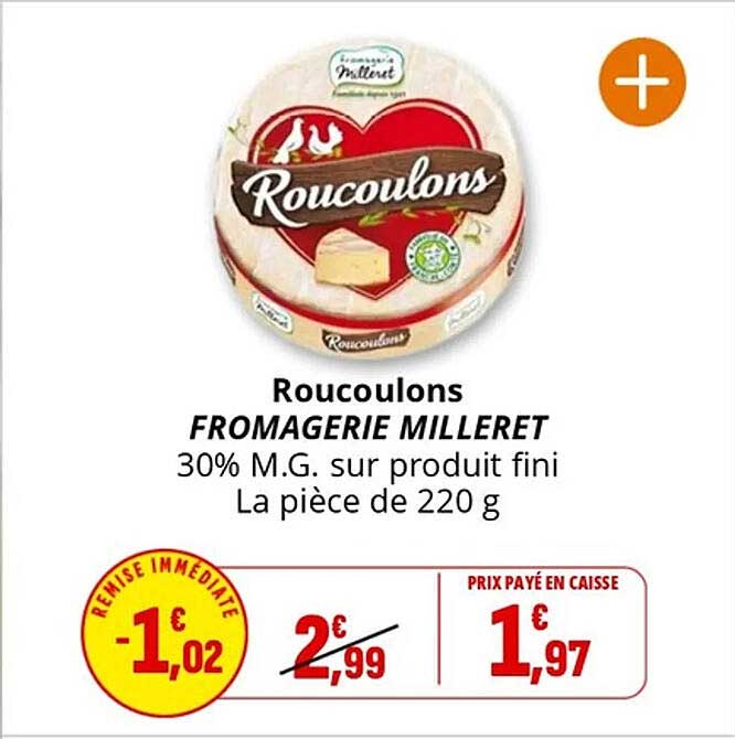 Roucoulons FROMAGERIE MILLERET