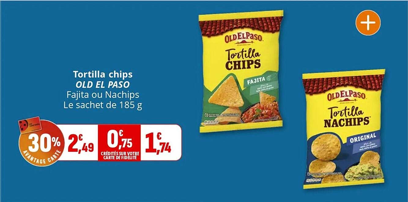 Tortilla chips OLD EL PASO Fajita ou Nachips Le sachet de 185 g