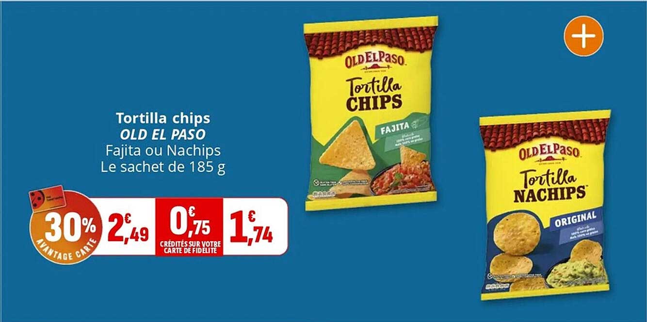Tortilla chips OLD EL PASO Fajita ou Nachips Le sachet de 185 g