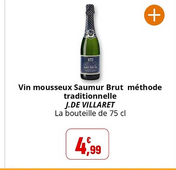 Vin mousseux Saumur Brut méthode traditionnelle J.DE VILLARET La bouteille de 75 cl