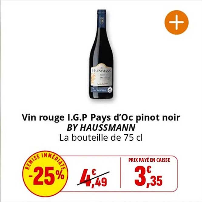 Vin rouge I.G.P Pays d'Oc pinot noir BY HAUSSMANN