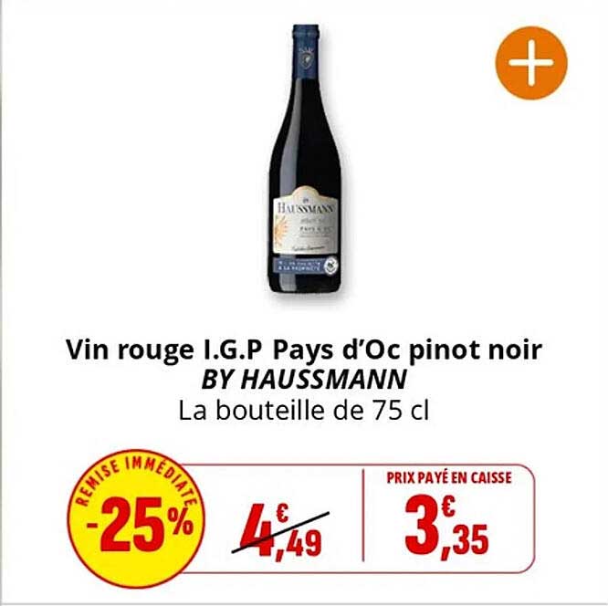 Vin rouge I.G.P Pays d'Oc pinot noir BY HAUSSMANN