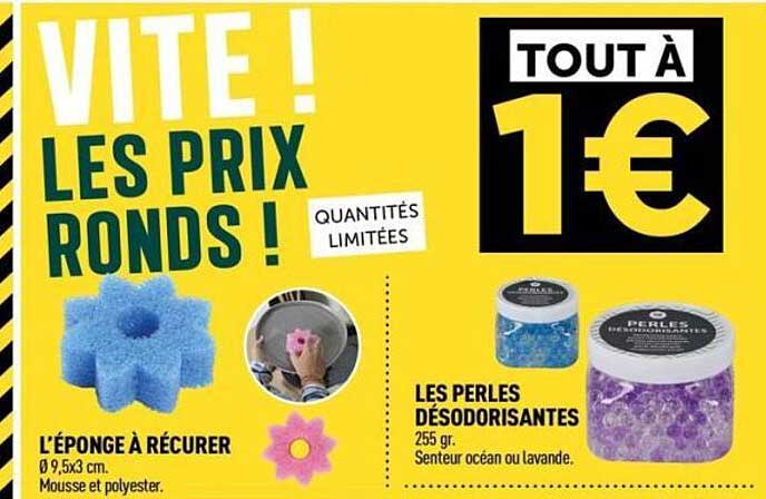 VITE ! LES PRIX RONDS !