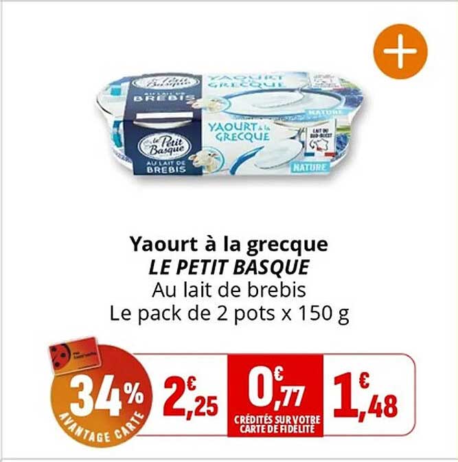 Yaourt à la grecque LE PETIT BASQUE Au lait de brebis Le pack de 2 pots x 150 g