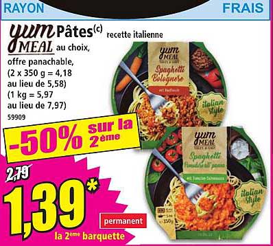 yumm Pâtes(c) MEAL au choix, recette italienne