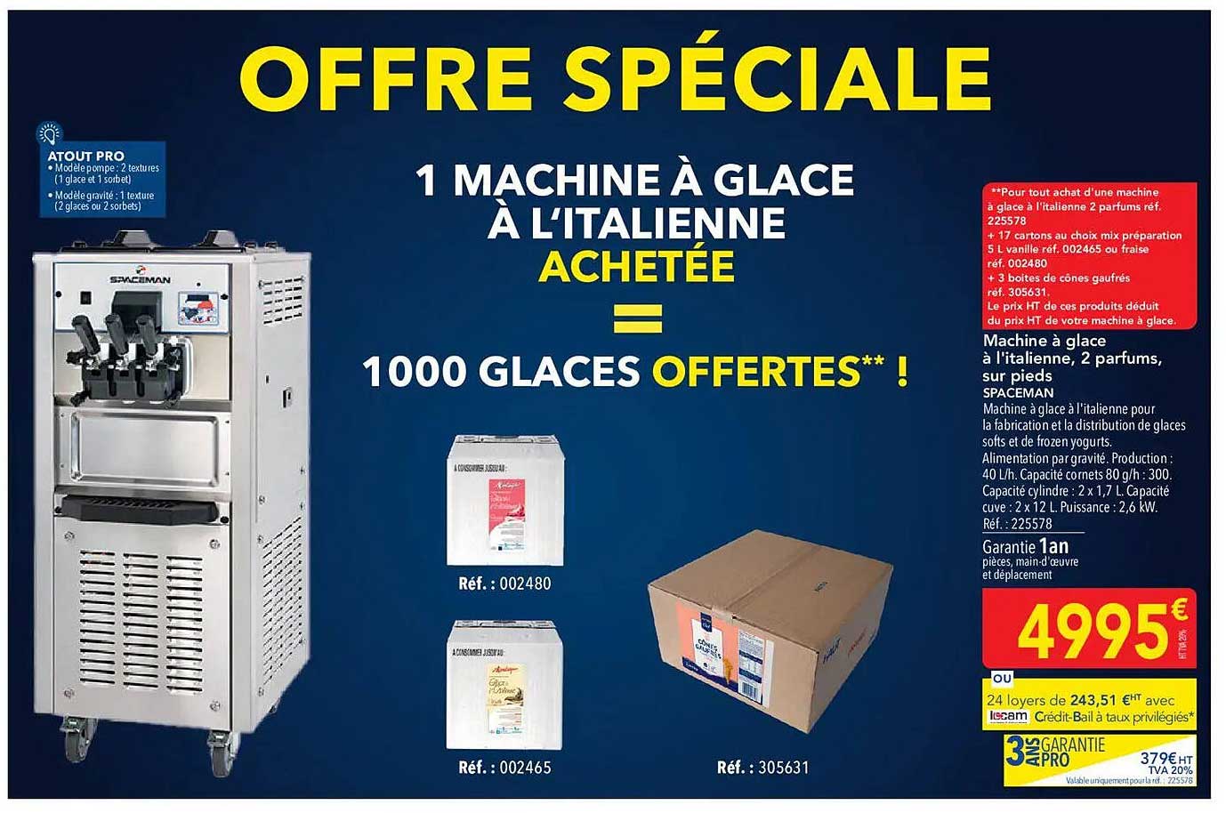 1 MACHINE À GLACE À L'ITALIENNE ACHETÉE = 1000 GLACES OFFERTES** !