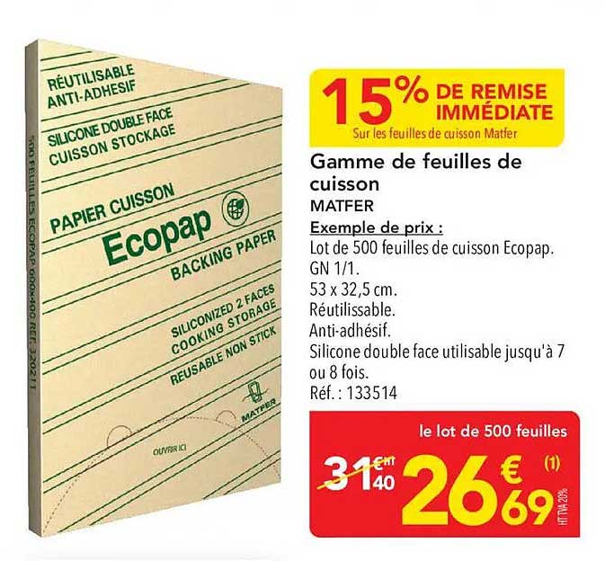 15% DE REMISE IMMÉDIATE Sur les feuilles de cuisson Mater