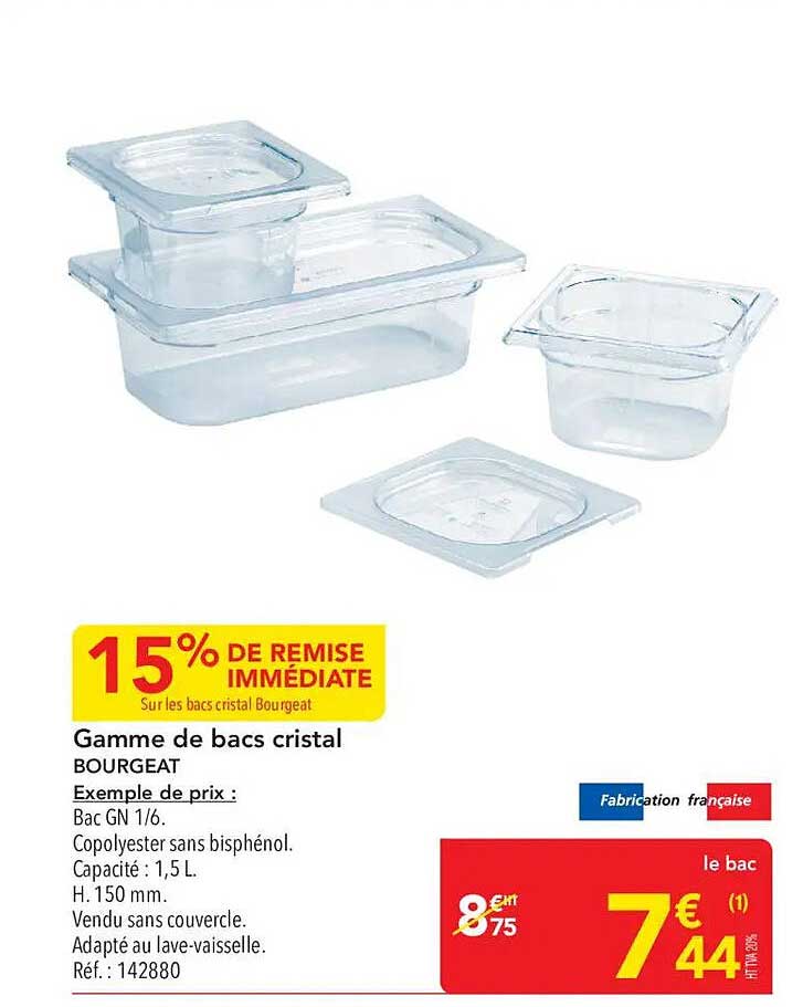 Gamme de bacs cristal BOURGEAT