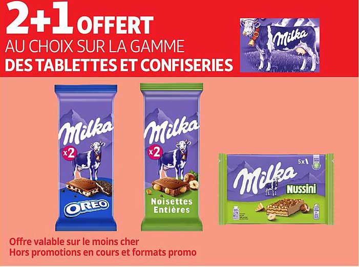 2+1 OFFERT AU CHOIX SUR LA GAMME DES TABLETTES ET CONFISERIES