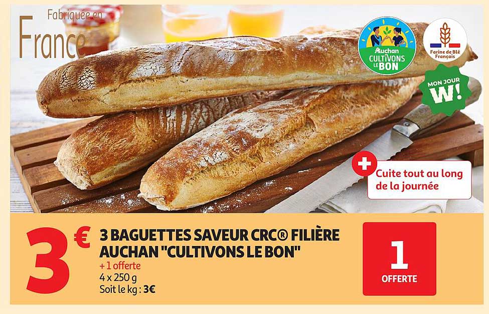3 BAGUETTES SAVEUR CRC® FILIÈRE AUCHAN "CULTIVONS LE BON" + 1 OFFERTE