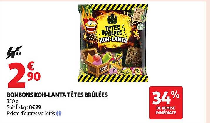 BONBONS KOH-LANTA TÊTES BRÛLÉES