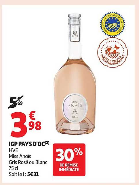 IGP PAYS D'OC HVE Miss Anaïs Gris Rosé ou Blanc 75 cl