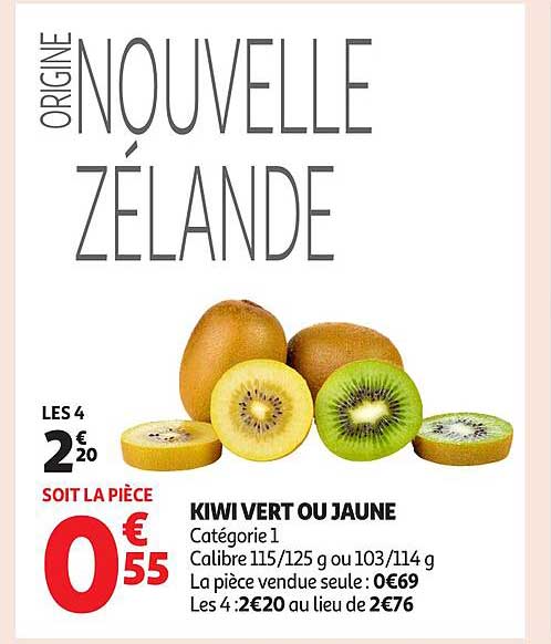 KIWI VERT OU JAUNE