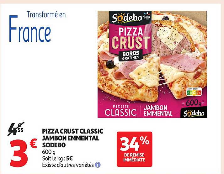PIZZA CRUST CLASSIC JAMBON EMMENTAL SODEBO