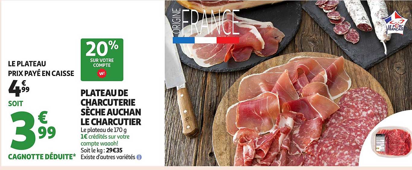 PLATEAU DE CHARCUTERIE SÈCHE AUCHAN LE CHARCUTIER
