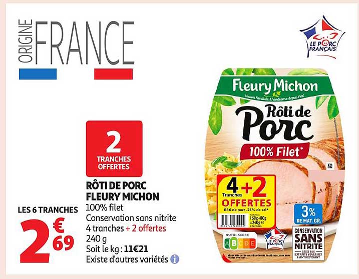 RÔTI DE PORC FLEURY MICHON