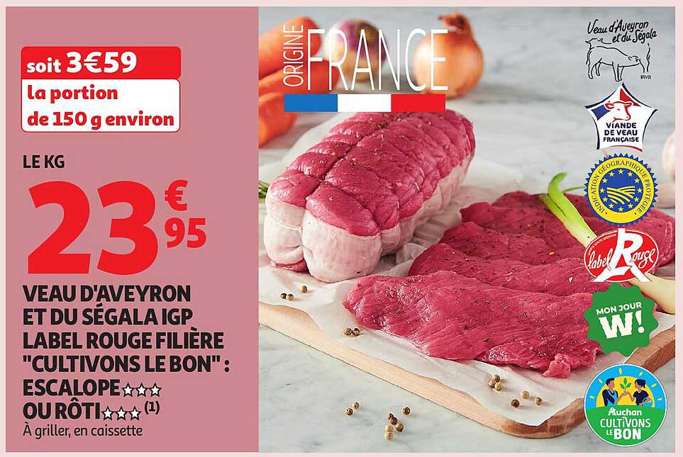 Veau d'Aveyron et du Ségala IGP Label Rouge Filière "Cultivons le Bon"