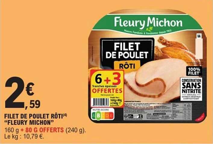 FILET DE POULET RÔTI "FLEURY MICHON"