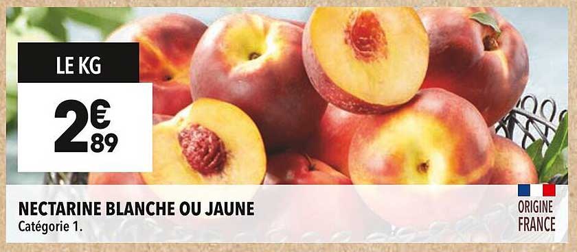 NECTARINE BLANCHE OU JAUNE