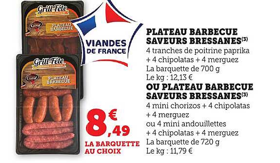 PLATEAU BARBECUE SAVEURS BRESSANES
