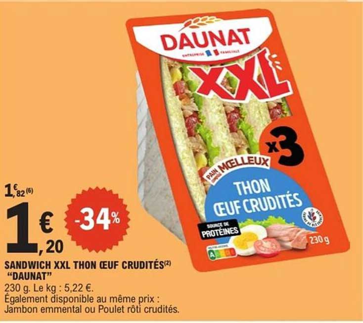 SANDWICH XXL THON (ŒUF CRUDITÉS) "DAUNAT"