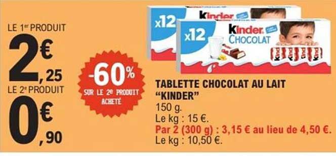 TABLETTE CHOCOLAT AU LAIT “KINDER”