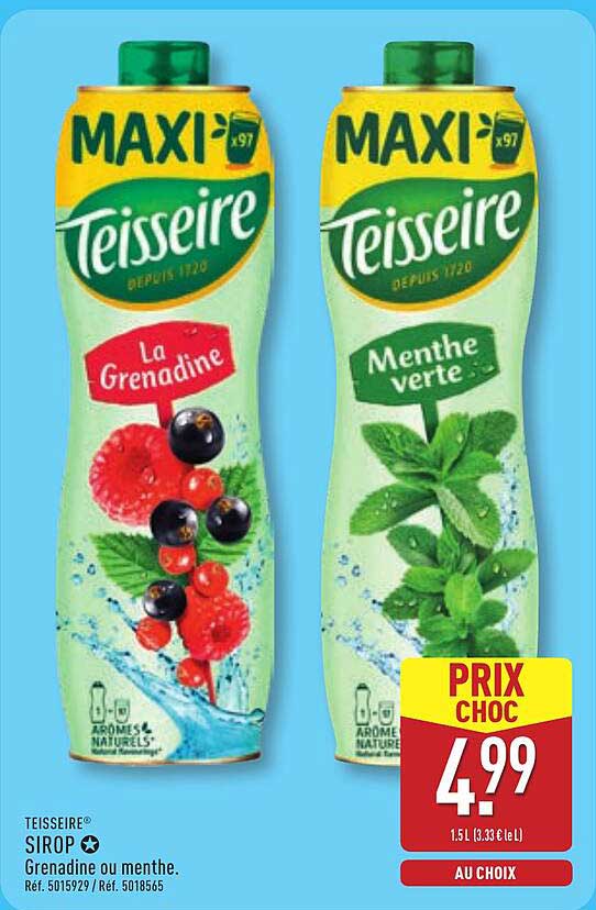 TEISSEIRE® SIROP - Grenadine ou menthe.
