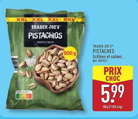 TRADER JOE'S® PISTACHES Grillées et salées.