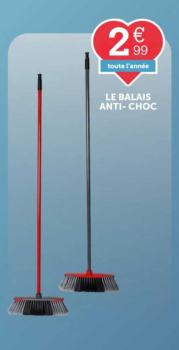 LE BALAIS ANTI-CHOC