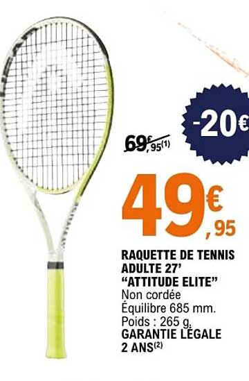 RAQUETTE DE TENNIS ADULTE 27" "ATTITUDE ELITE"