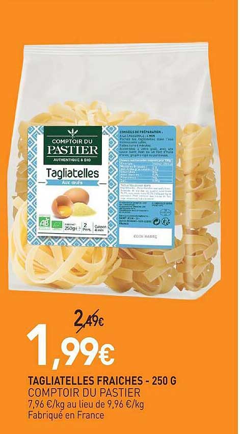 TAGLIATELLES FRAICHES - 250 G COMPTOIR DU PASTIER