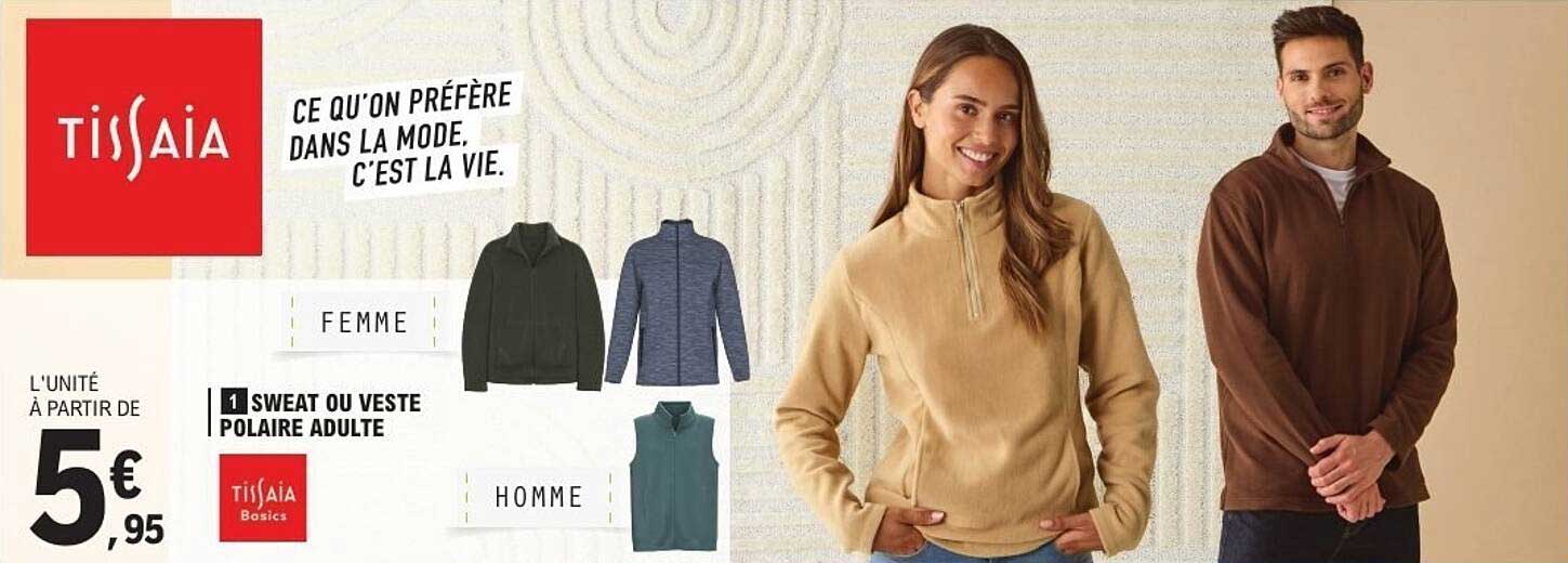 1 SWEAT OU VESTE POLAIRE ADULTE À PARTIR DE 5€95