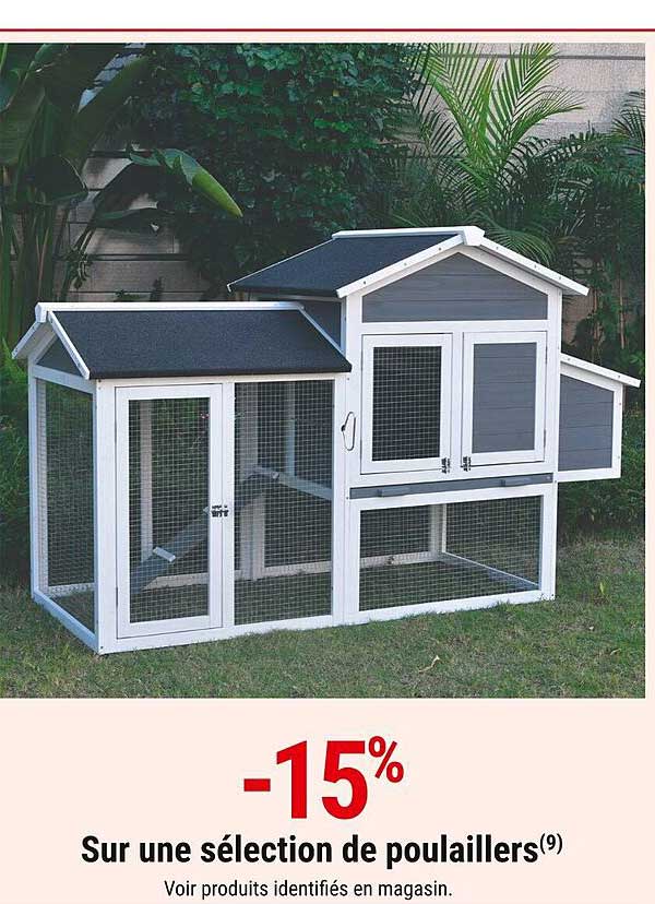 -15% Sur une sélection de poulaillers