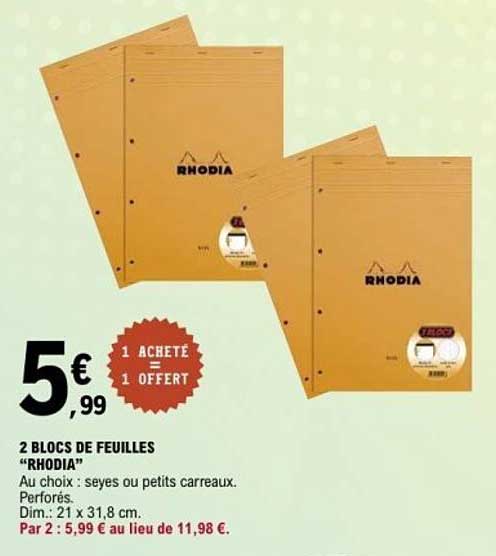 2 BLOCS DE FEUILLES "RHODIA"