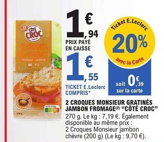2 CROQUES MONSIEUR GRATINÉS JAMBON FROMAGE "CÔTÉ CROC"