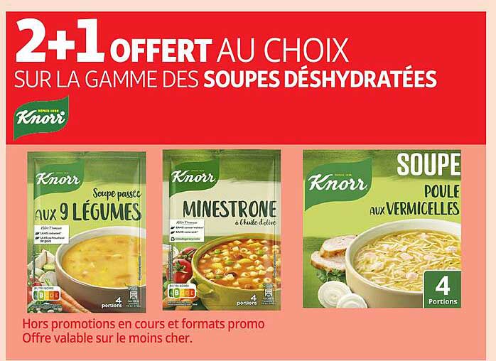 2+1 OFFERT AU CHOIX SUR LA GAMME DES SOUPES DÉSHYDRATÉES