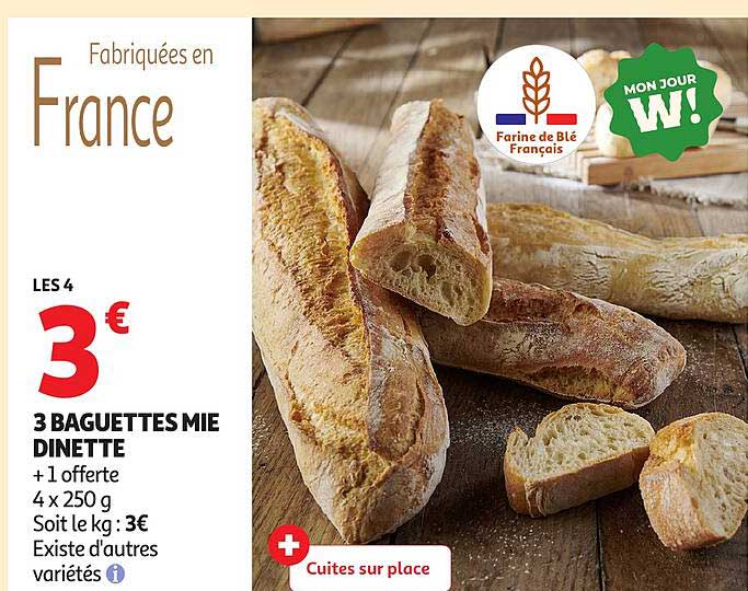 3 BAGUETTES MIE DINETTE + 1 OFFERTE