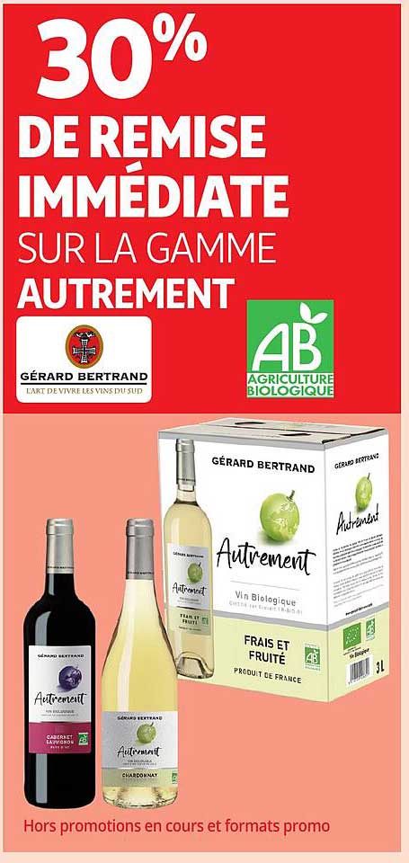 30% DE REMISE IMMEDIATE SUR LA GAMME AUTREMENT