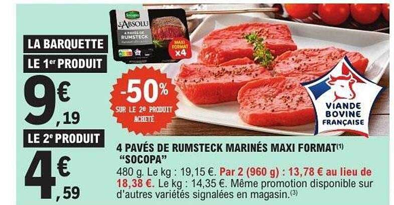 4 PAVÉS DE RUMSTECK MARINÉS MAXI FORMAT SOCOPA