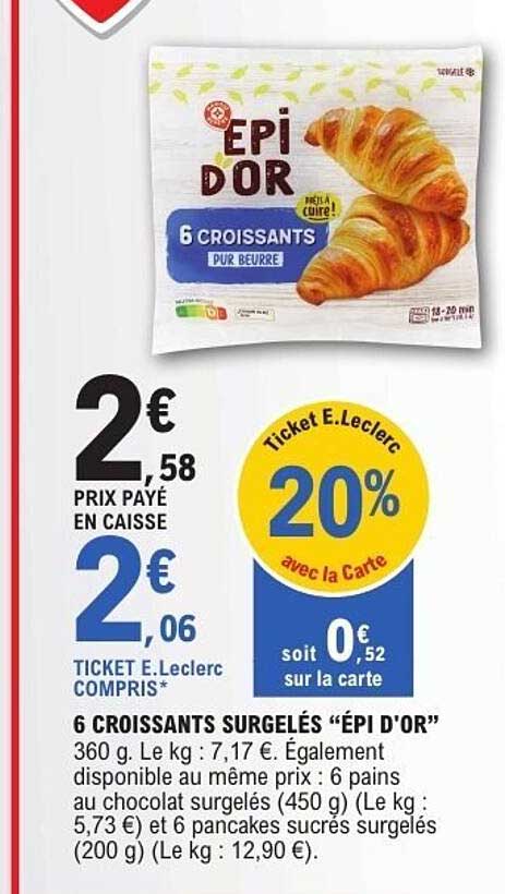6 CROISSANTS SURGELÉS "ÉPI D'OR"