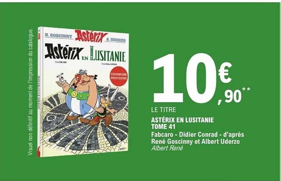 ASTÉRIX EN LUSITANIE TOME 41