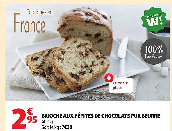 BRIOCHE AUX PÉPITES DE CHOCOLATS PUR BEURRE
