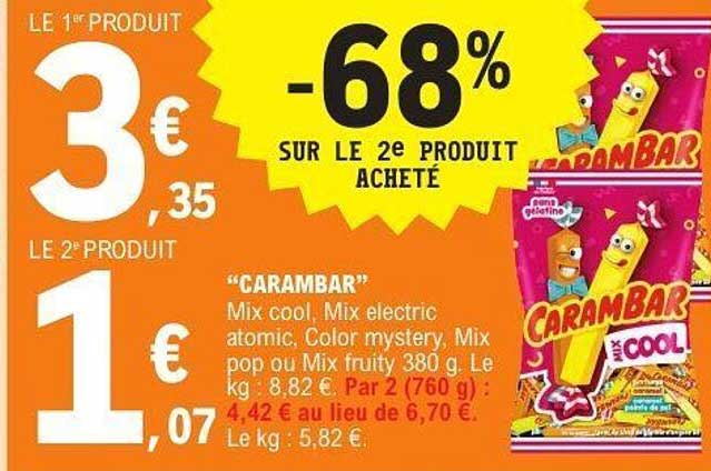 CARAMBAR -68% SUR LE 2È PRODUIT ACHETÉ