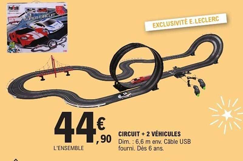 CIRCUIT + 2 VÉHICULES