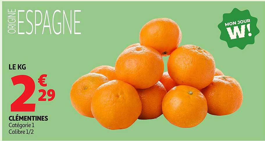 Clémentines - Origine Espagne
