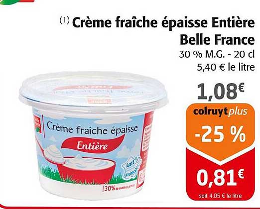 Crème fraîche épaisse Entière Belle France