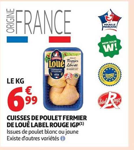 CUISSES DE POULET FERMIER DE LOUE LABEL ROUGE IGP