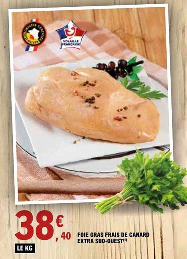 FOIE GRAS FRAIS DE CANARD EXTRA SUD-OUEST