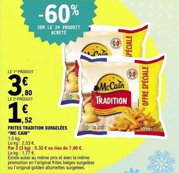 Frites Tradition Surgelées "Mc Cain"