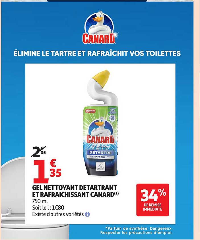 GEL NETTOYANT DÉTARTRANT ET RAFFRAÎCHISSANT CANARD